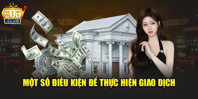 Điều kiện cần xem xét trước khi rút tại Hitclub