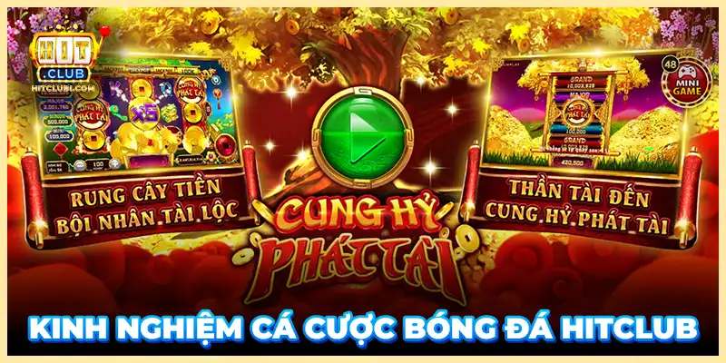 Cung Hỷ Phát Tài Hitclub