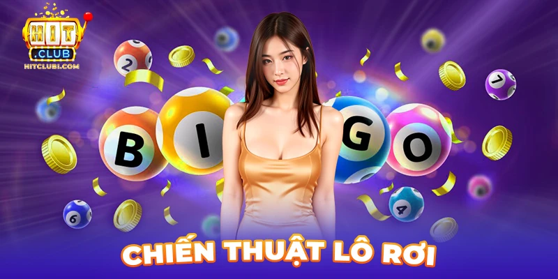 Đánh lô đề tại Hitclub bằng lô rơi