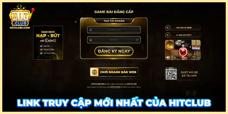 Link truy cập mới nhất của Hitclub