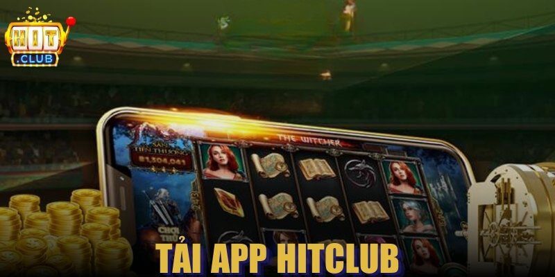 Tải App Hitclub