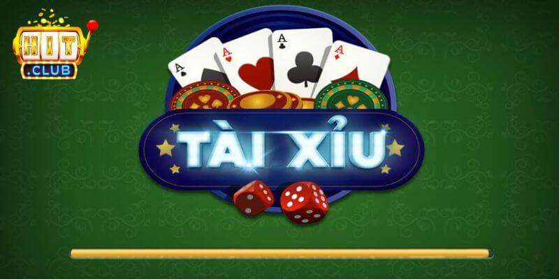 Tài xỉu Hitclub