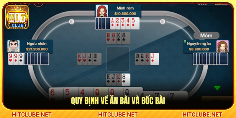 Luật lệ ăn quân và bốc nọc trong bài Phỏm Hitclub
